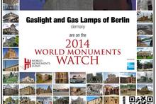 World Monuments Fund: Plakat zu den Berliner Gaslicht